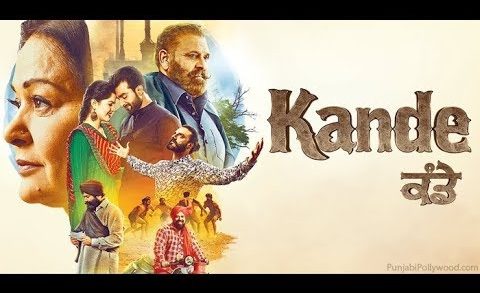 KANDE – Punjabi HD Movie 20