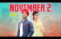 November 2 | Akaal | New Punjabi Video Songs 2018.