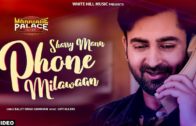 Phone Milawaan Sharry Mann | Punjabi Video Song 2018.