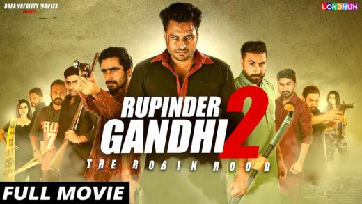 RUPINDER GANDHI 2 : | Punjabi HD Movie.