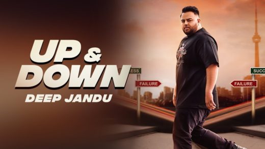 Up & Down – DEEP JANDU | KARAN AUJLA | Latest Punjabi HD Video Songs 2018