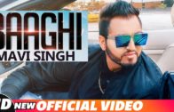 Baaghi | Mavi Singh | Punjabi HD Video Songs 2018.