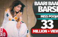 Baari Baari Barsi | Miss Pooja | G Guri | Punjabi Song HD Video 2017.