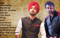 Best of Diljit Dosanjh & Sharry Maan | Audio Jukebox | New Punjabi Songs Collection 2017.