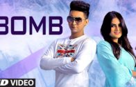 Bomb | RC, JashanPreet | Video | New Punjabi Songs 2018.