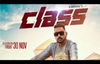 Class | Karnail Julka feat. Shehnaz gill feat. Elly Mangat | Punjabi Song HD Video 2018.