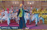 Diljit Dosanjh | Gulabi Pagg | Video | New Punjabi Songs 2018.