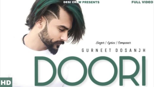 Doori | Gurneet Dosanjh | Trend Setter | New Punjabi Songs HD Video 2018.
