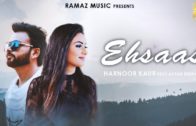 Ehsaas | Harnoor Kaur Ft. Avtar Deepak | Punjabi Song HD Video 2018.