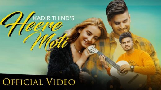 Heere Moti : Kadir Thind | Desi Routz | New Punjabi Songs Video 2018.