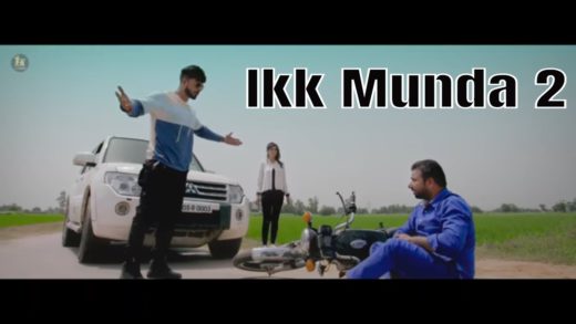 Ikk Munda 2 | Sheera Jasvir | New Punjabi song HD Video 2018.