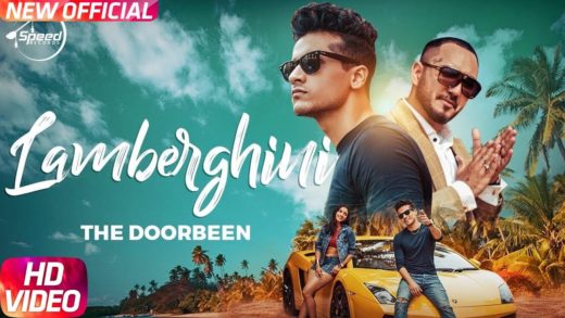Lamberghini | The Doorbeen Feat Ragini | Punjabi Song HD Video 2018.