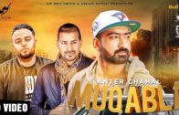 Muqabla |Anter Chahal | Deep Jandu | Veet Baljit | Punjabi songs HD Video 2018.