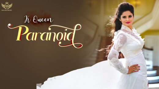 ParaNoid | K Queen | Kawaljit Bablu | Punjabi HD Video Song 2018.