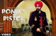 Ponny & Pistol ManavGeet | Gupz Sehra | New Punjabi Songs HD Video 2018.