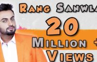 Rang Sanwla | Aarsh Benipal |Video | New Punjabi Songs 2014.