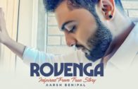 Rovenga: Aarsh Benipal Enzo | Guri | Latest Punjabi Songs HD Video 2018.