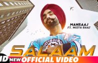 Salaam | Manraj ft Mista Baaz | New Punjabi Songs 2018.