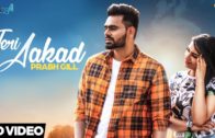 Teri Aakad – Prabh Gill | Punjabi Songs HD Video 2018.