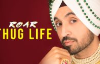 THUG LIFE : DILJIT DOSANJH | Lyrical Video | New Punjabi Song 2018.