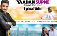Yaadan Supne (Lyrical) | Kulwinder Billa | Dr Zeus | Punjabi Song HD Video 2018 | Speed Records
