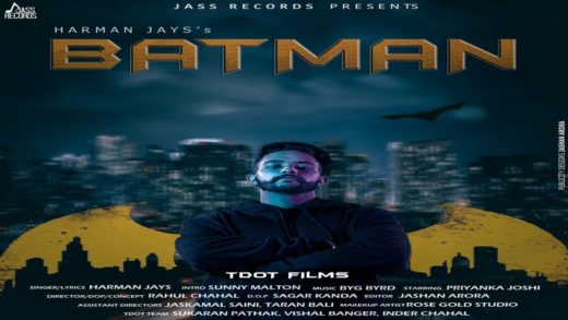 Batman | Video | Harman Jays | New Punjabi Songs 2019.