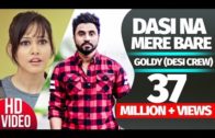 Dasi Na Mere Bare | Goldy | Video | New Punjabi Song 2016