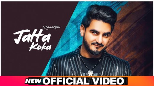 JATTA KOKA | KULWINDER BILLA | Video | New Punjabi Songs 2019