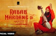 Rabab Mardane Di | Kanwar Grewal | Rupin Kahlon | Video | New Punjabi Songs 2019.