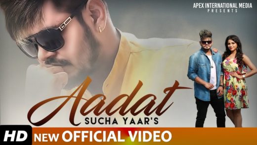 Sucha Yaar | AADAT | Video | Ranjha Yaar | New Punjabi Songs 2019
