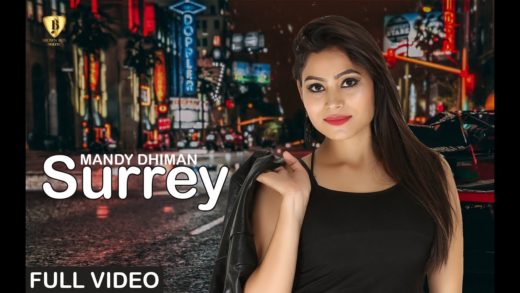 Surrey – Mandy Dhiman | R-nait | New Punjabi Song 2019