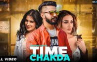 Time Chakda : Varinder Brar | Desi Crew | New Punjabi Songs 2018