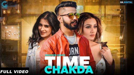 Time Chakda : Varinder Brar | Desi Crew | New Punjabi Songs 2018