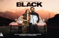 BLACK (Official Video) | Amar Sajaalpuria | Gurlej Akhtar | Latest Punjabi Songs 2024