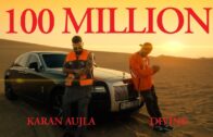 100 Million – DIVINE, KARAN AUJLA | Official Music Video