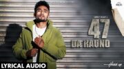 47 Da Raund (Official Audio) | Simmy Maan | New Punjabi 2024 | Latest Punjabi Songs 2024 | Head Up