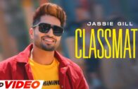 Classmate (HD Video) | Jassie Gill | Kaur B | Bunty Bains | Desi Crew | Latest Punjabi Songs 2024