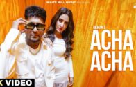 G Khan : Acha Acha (Official Video) | Kaptaan | New Punjabi Songs 2024 | Latest Punjabi Songs 2024