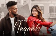 KAKA – Naqaab (official Video) | Anjali Arora | BILLO KEHNDI | Latest Punjabi Song 2024