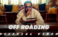 Off Roading (Official Video) l Khan Bhaini l Guri Nimana | Sam Malhi | New Punjabi Song 2023