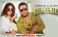 Bujh Patlo | Kaur B ft. R Nait | MixSingh | Latest Punjabi Song 2024 | New Punjabi Song 2024