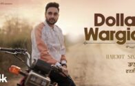 DOLLAR WARGIA (Official Video) | Harjot | Latest Punjabi Songs 2024