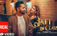 JATT DI CLASS (Full Video) With Lyrics | Sandeep Brar | The Boss | Latest Punjabi Songs 2024