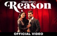 New Punjabi Songs 2024 – Reason ( Full Video ) Gulab Sidhu | Fateh Shergill | Diamond | Punjab Flow