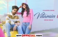 Vitamin U – Official Video | Chandra Brar ft. Kiran Brar | New Punjabi Song 2024 | Speed Records