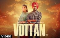 Vottan (Full Video) Harsh Gill | Deepak Dhillon, Mandeep Maavi | Desi Crew | New Punjabi Songs 2024